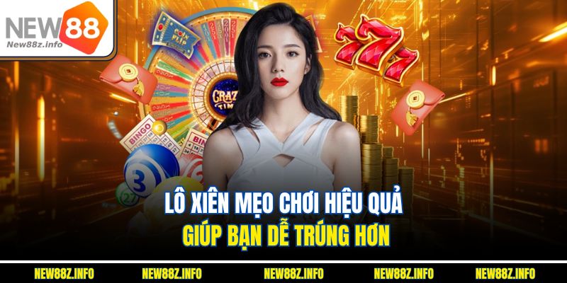 Mẹo soi cầu lô xiên hiệu quả giúp dễ thắng hơn